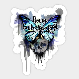 Boom, Butterfly Effect! Sticker